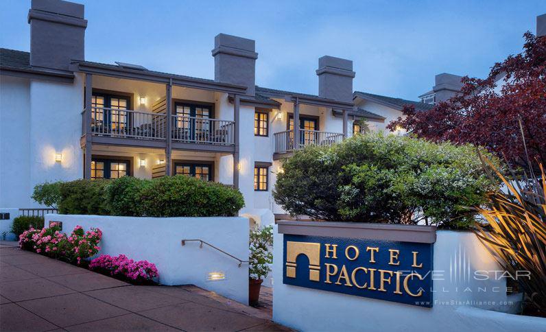Hotel Pacific, Monterey, CA
